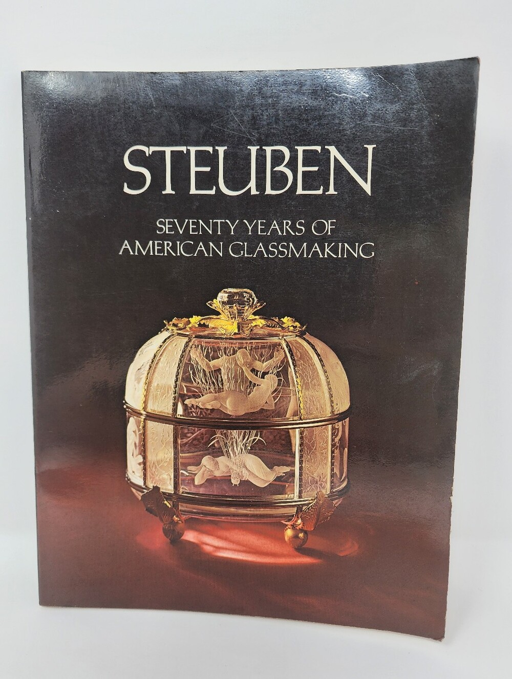 Steuben Seventy Years of American Glassmaking Paperback Book